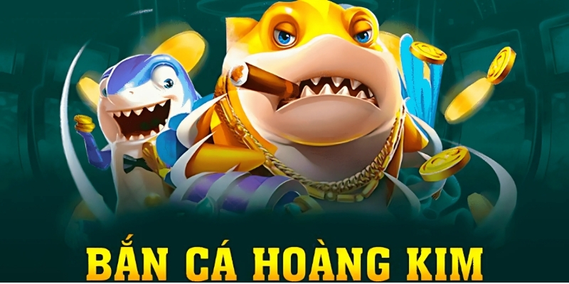 Bắn Cá Hoàng Kim K8CC